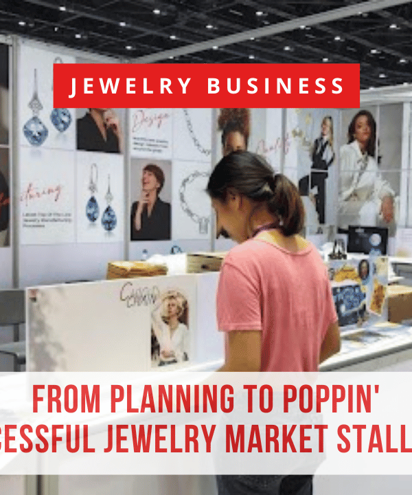 ', Tips for Successful Jewelry Market Stalls and Events (3)